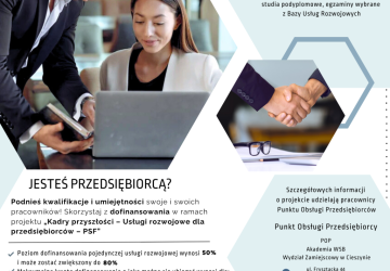 Dofinansowania dla MŚP z woj. śląskiego Kadry Przyszłości – rozwijaj swoją firmę dzięki dofinansowaniu!