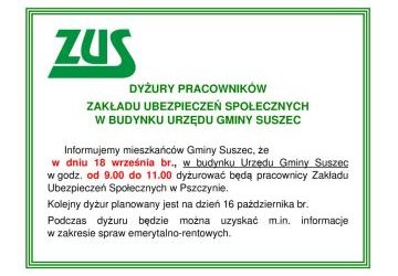 DYŻURY PRACOWNIKÓW ZAKŁADU UBEZPIECZEŃ SPOŁECZNYCH W BUDYNKU URZĘDU GMINY SUSZEC