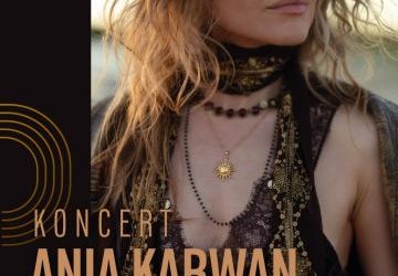 Koncert Ani Karwan