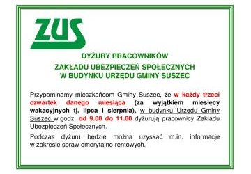 DYŻURY PRACOWNIKÓW  ZAKŁADU UBEZPIECZEŃ SPOŁECZNYCH  W BUDYNKU URZĘDU GMINY SUSZEC